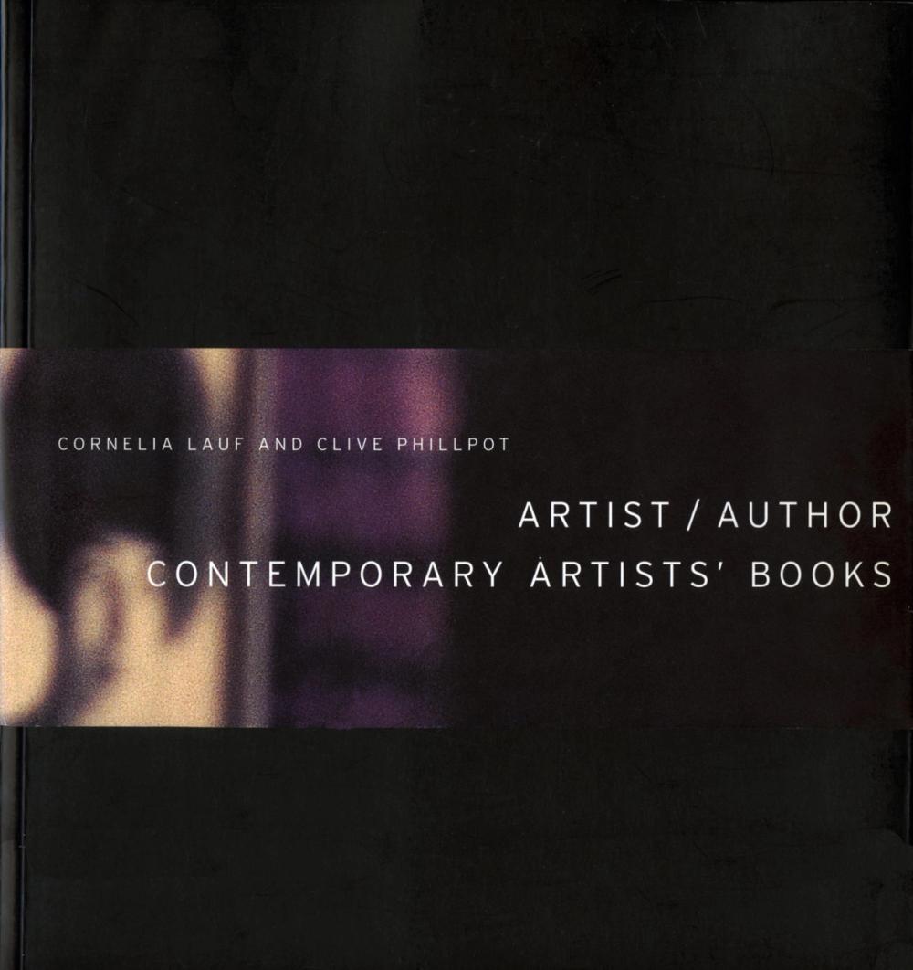 Book cover on plain gray background with title of Artist/Author: Contemporary Artists’ Books