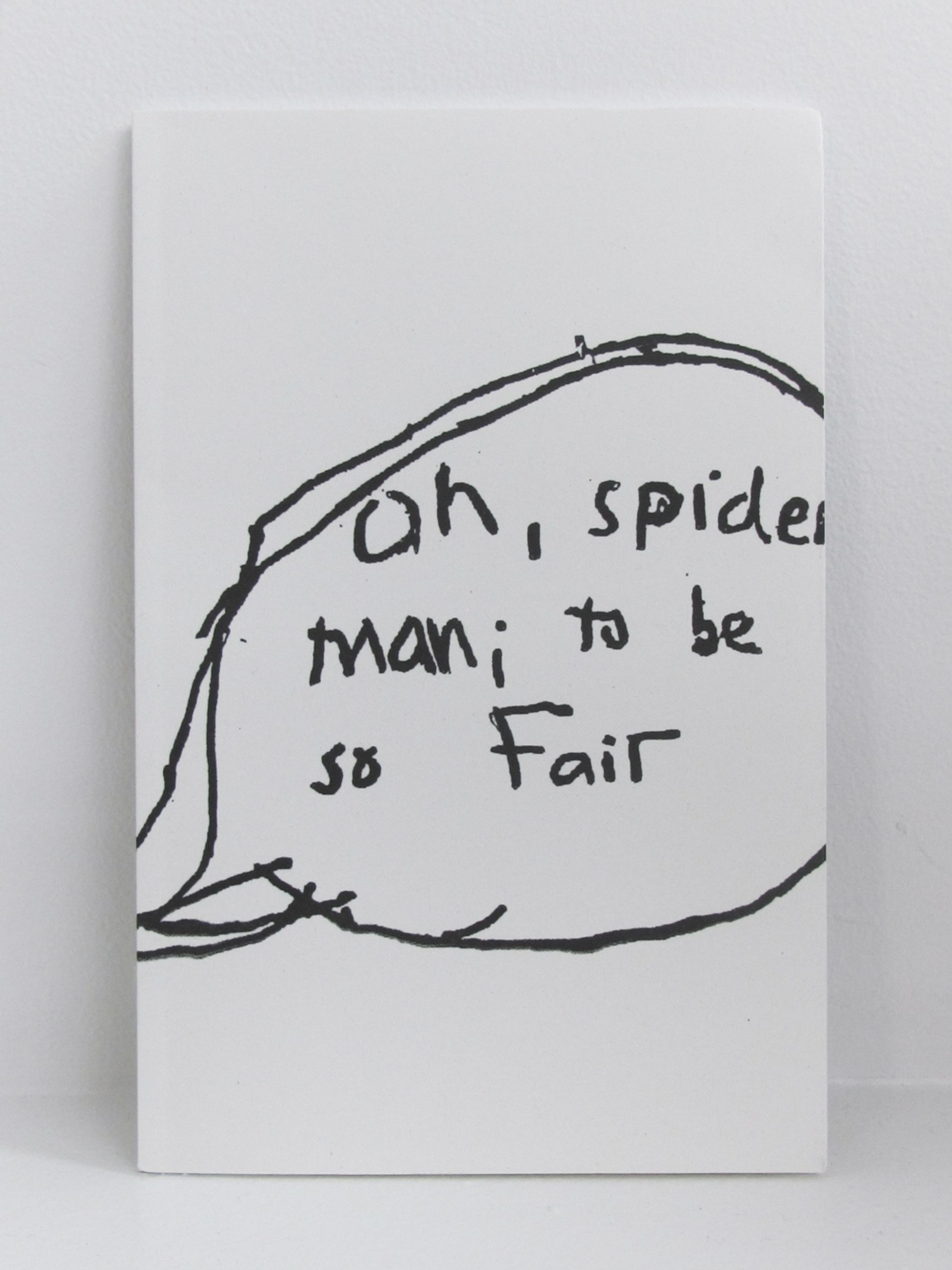Book cover on plain background with title of oh, spider-man; to be so fair