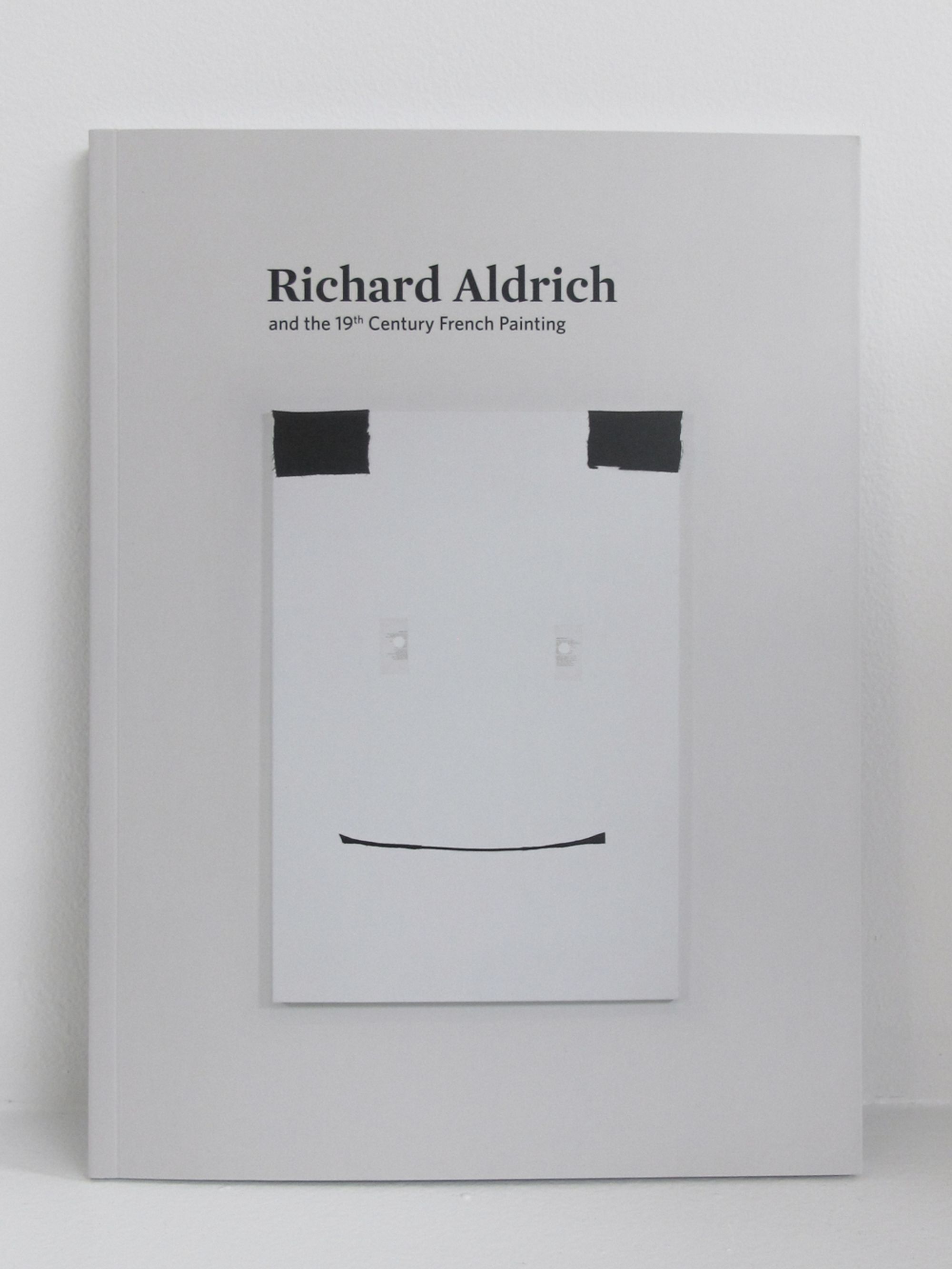 Book cover on plain background with title of Richard Aldrich and the 19th century French Painting