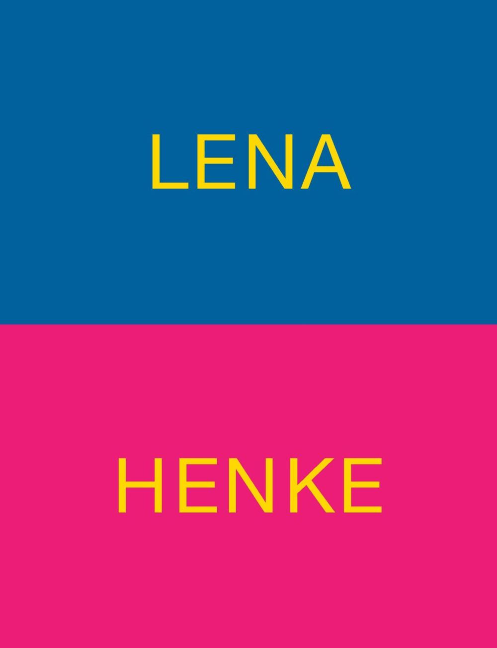 Book cover on plain gray background with title of Lena Henke: Schrei mich nicht an, Krieger!