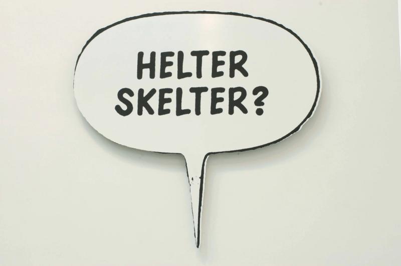 Installation view of displayed artwork titled Helter Skelter?