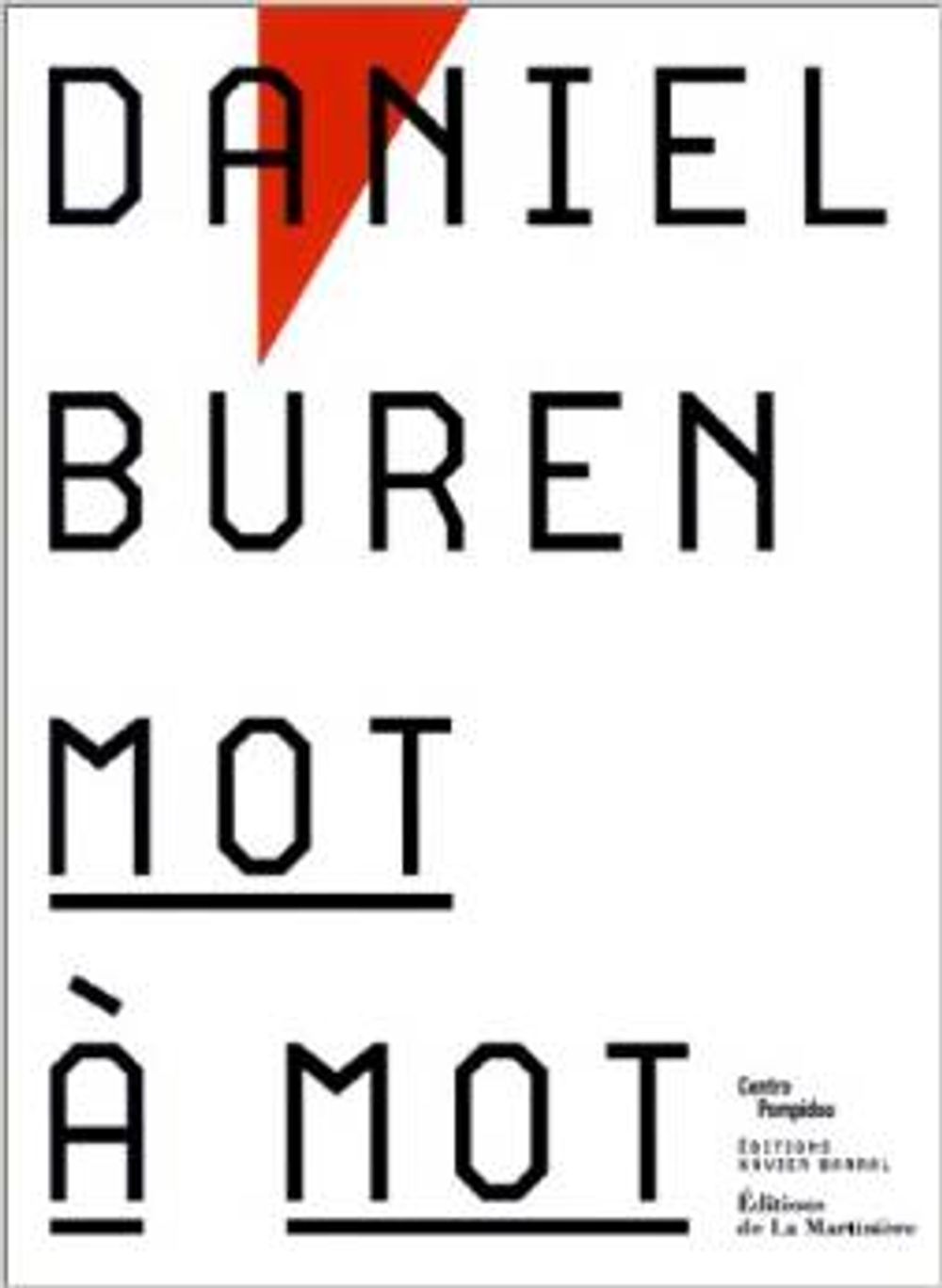 Book cover on plain gray background with title of Daniel Buren: Mot à mot
