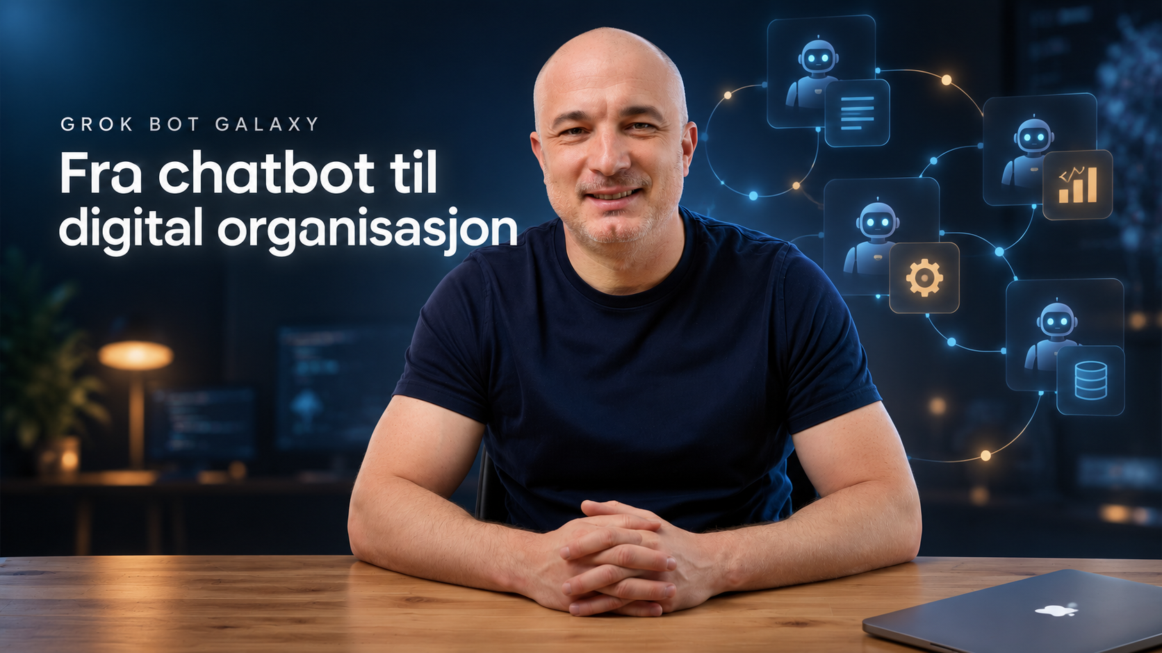 Teodor ved skrivebordet – refleksjoner om Grok Bot Galaxy og fremveksten av KI-agenter