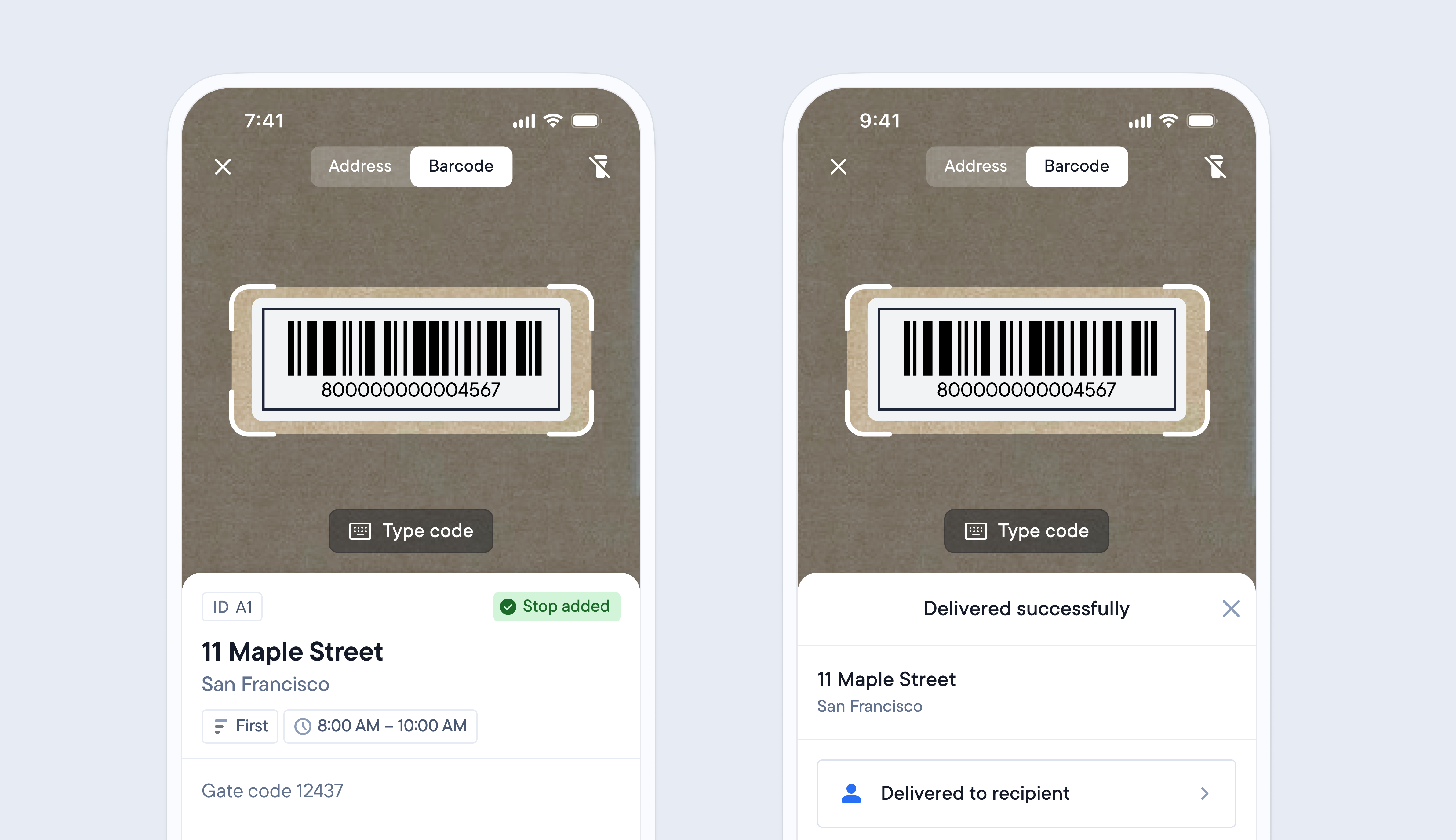 Two smartphone screens show a delivery app: one capturing a barcode to add a stop, the other confirming 'Delivered successfully' for the same barcode.