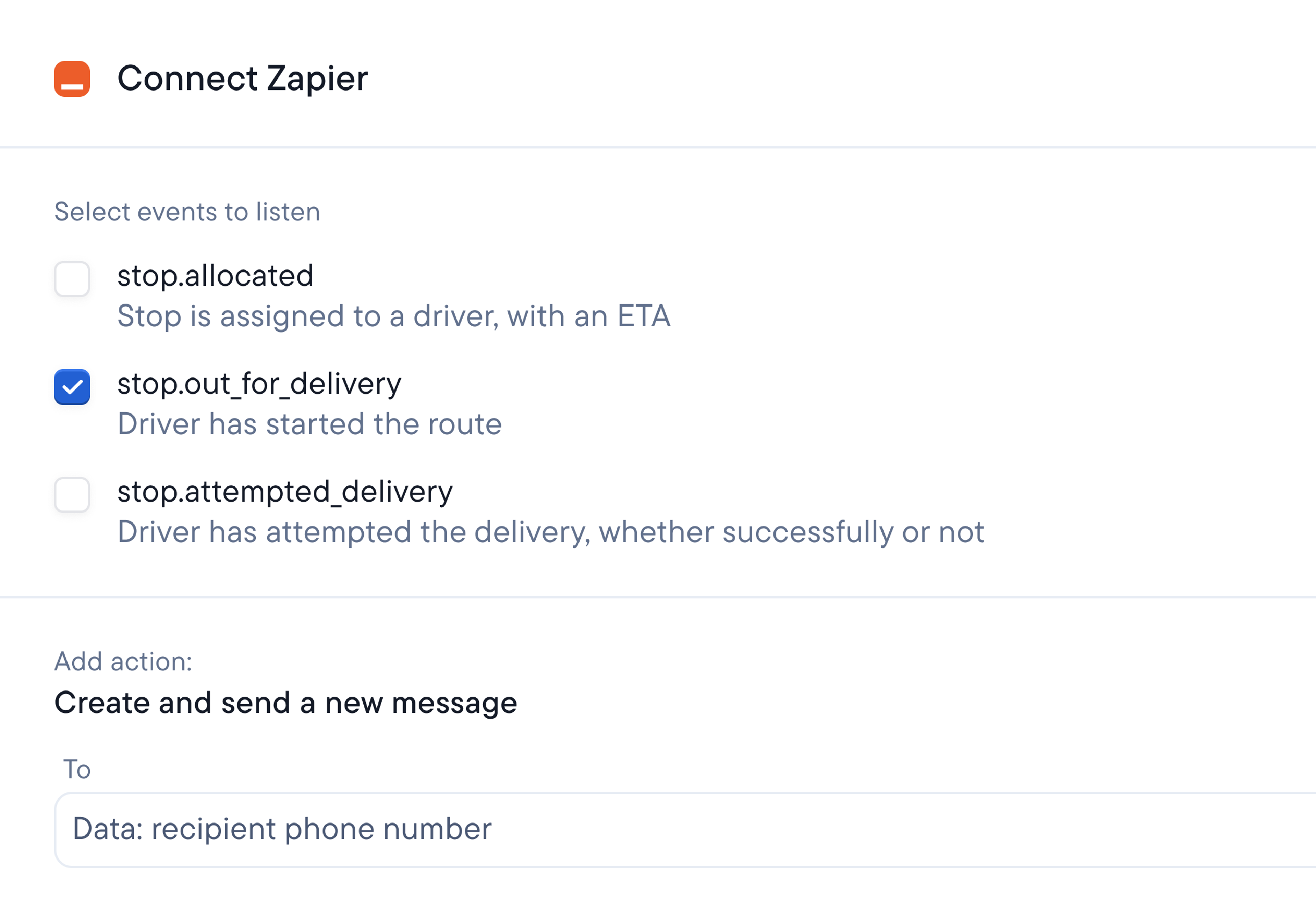 Zapier integration setup showing 'stop.out_for_delivery' event checked and an action to 'Create and send a new message'.