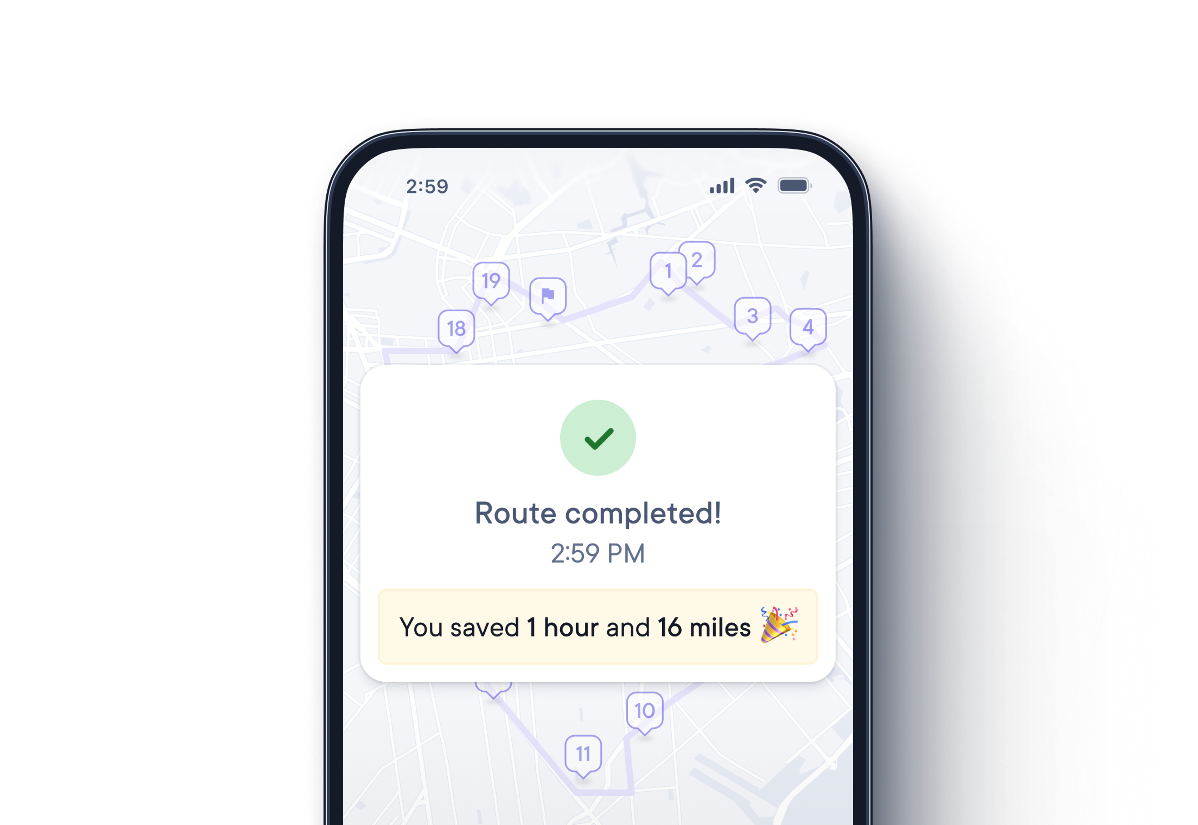 Smartphone screen showing a message that reads ‘Route completed!’ at 2:59 PM, with a notification below celebrating the savings of 1 hour and 16 miles on the route.