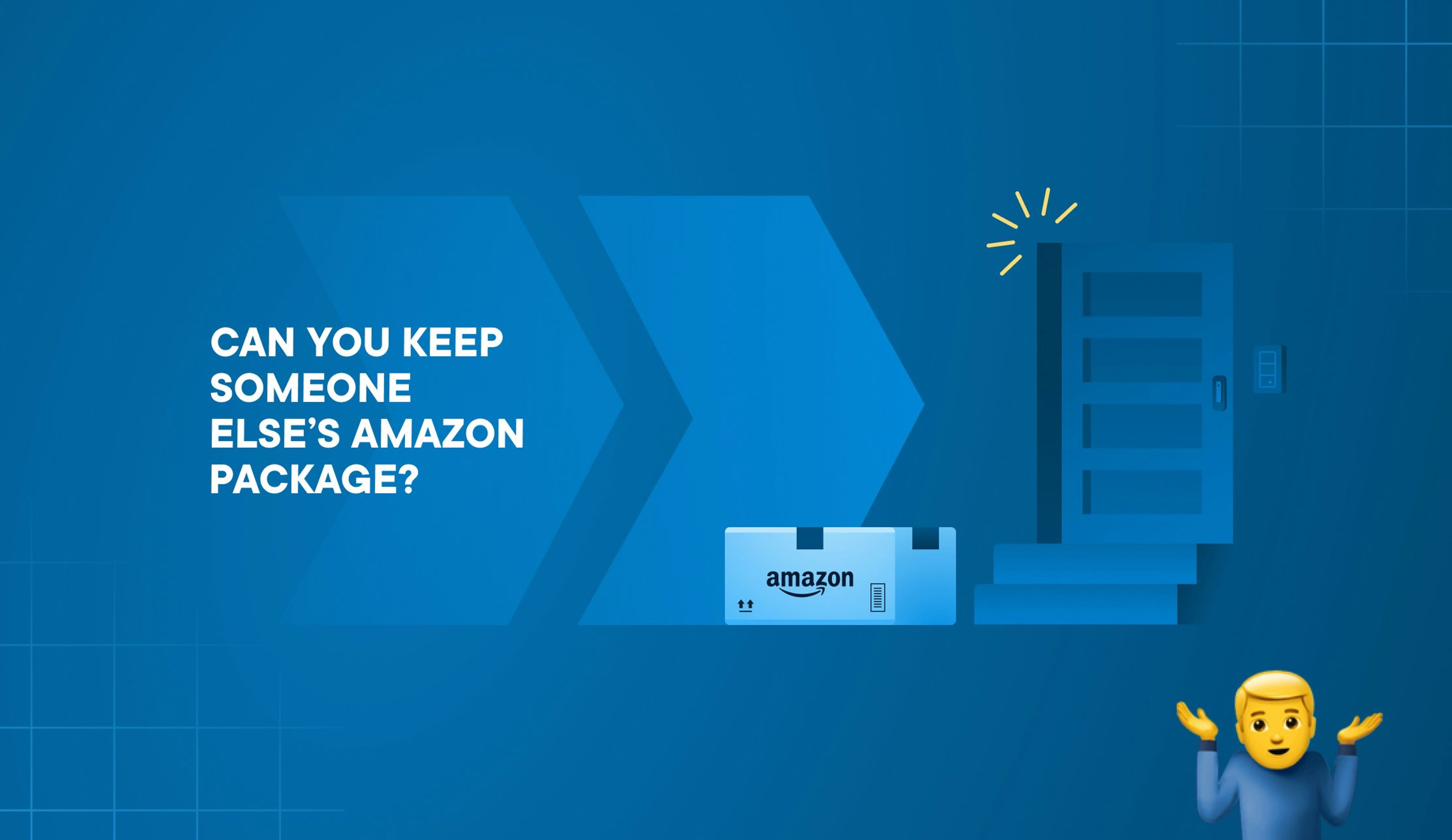 can you keep someone elses amazon package
