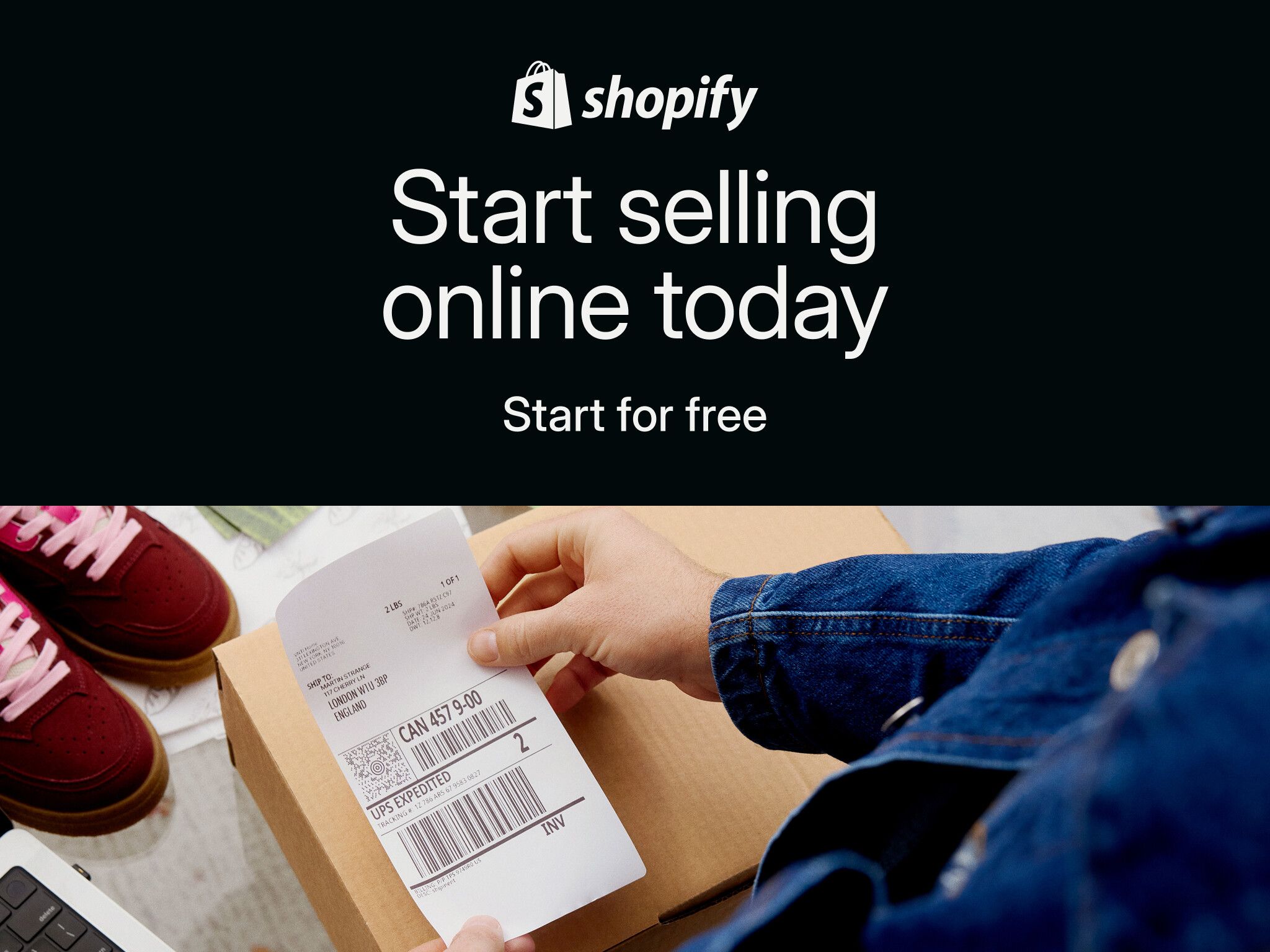 Shopify logo with the text "Start selling online today, Start for free," with hands applying a shipping label to a box.