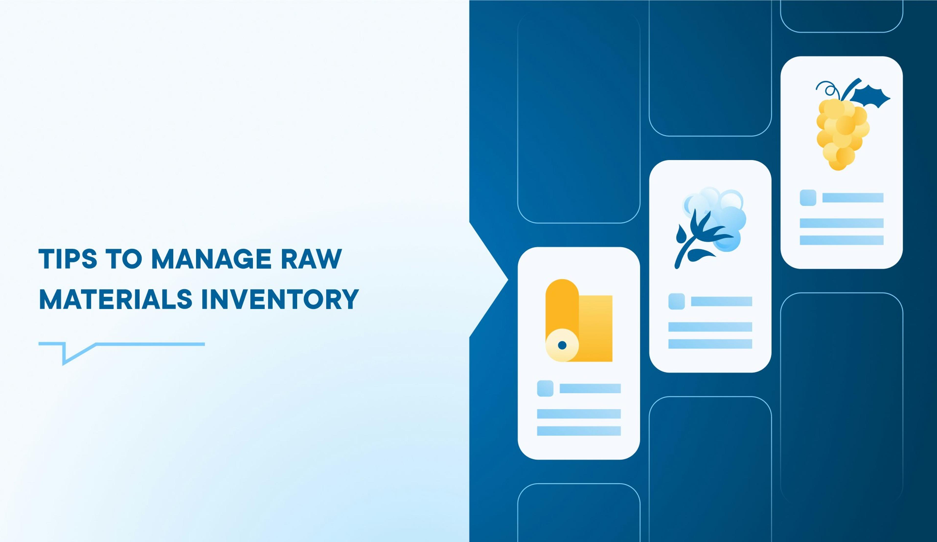 tips to manage raw materials inventory