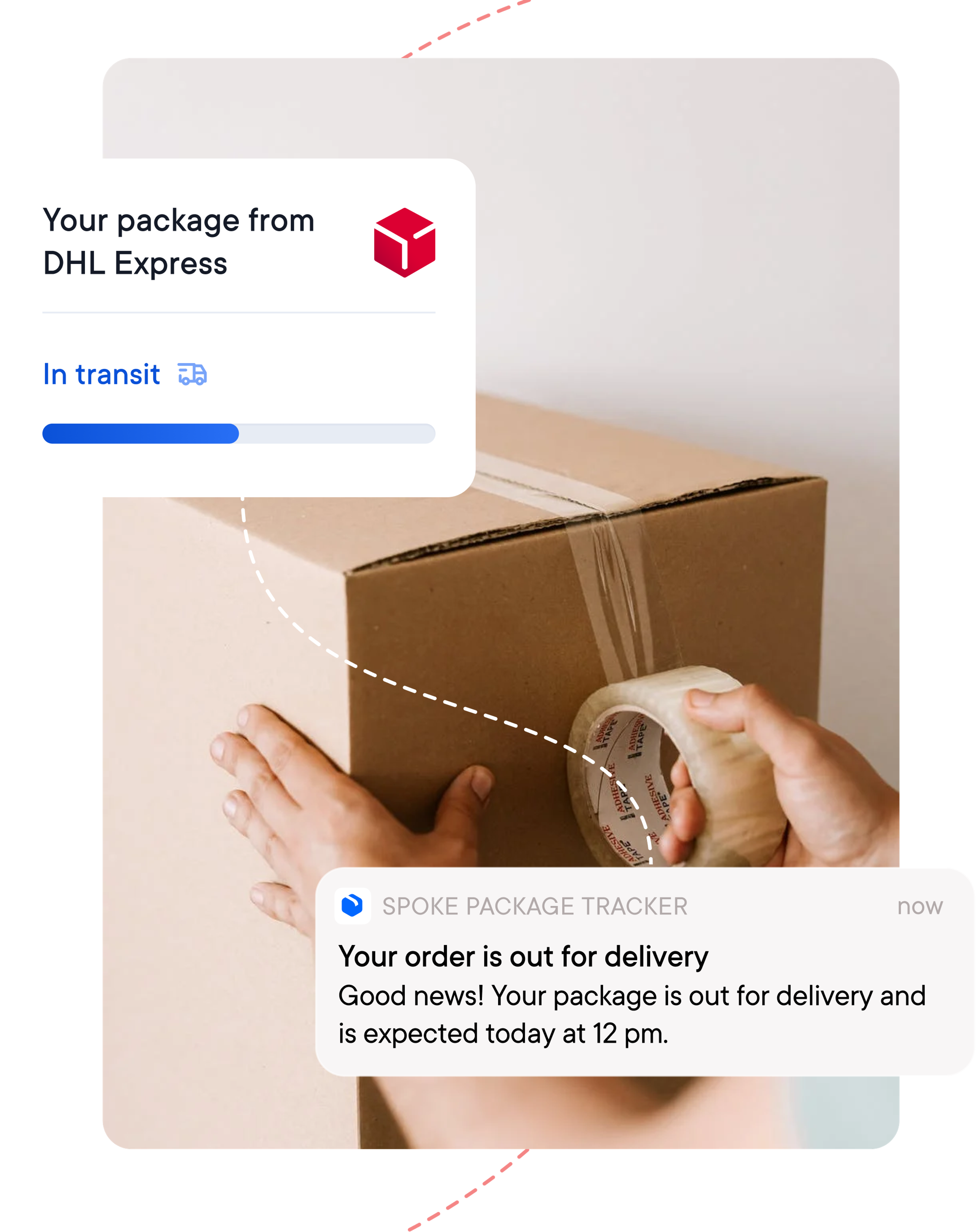 Close up of two hands holding and wrapping parcel tape around a brown cardboard box. Above is a Spoke Package Tracker app notification with an "in transit" status. Below is a Spoke Package Tracker app notification that an item is out for delivery.