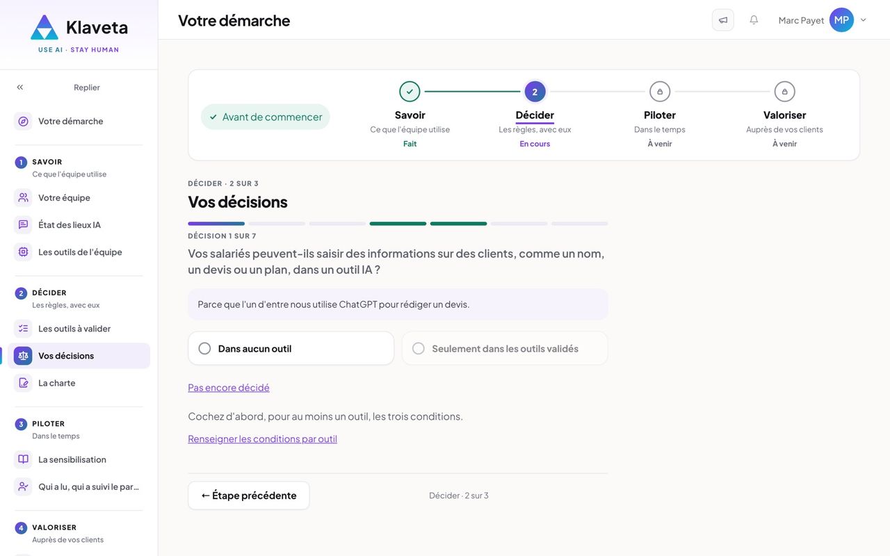 Prendre vos décisions, une à une