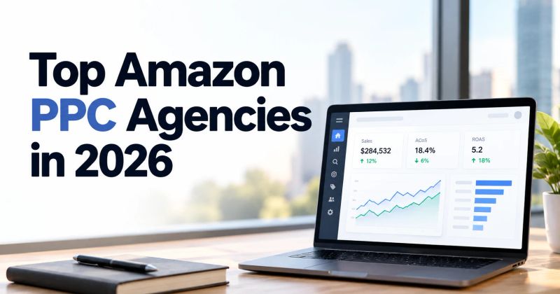Top Amazon PPC agencies in 2026 with a laptop displaying an advertising performance dashboard.