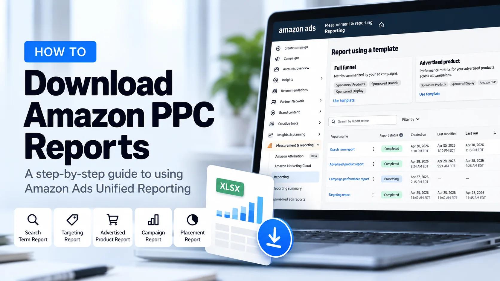 How to download Amazon PPC reports using Amazon Ads Unified Reporting