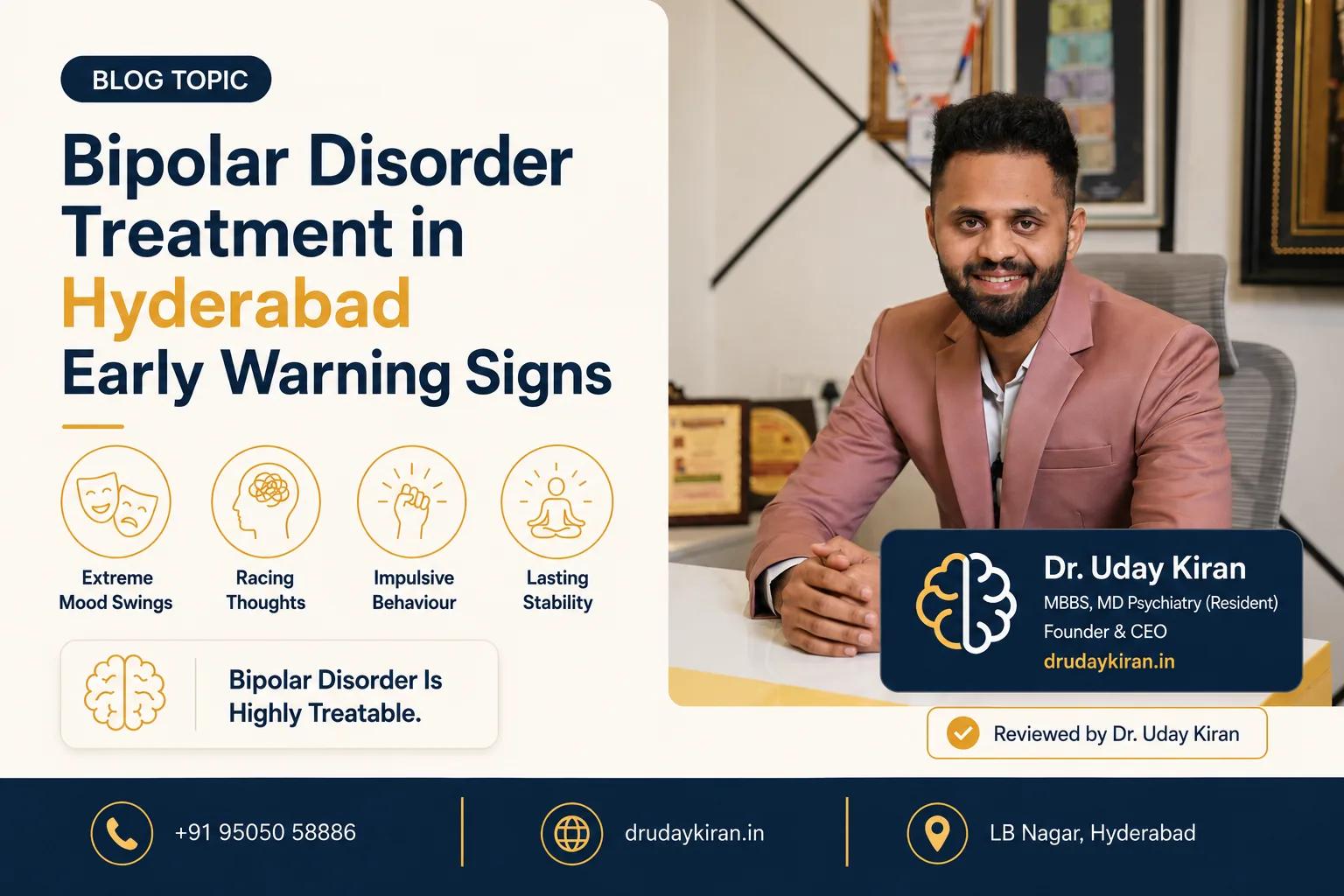 Early Warning Signs That You May Need Bipolar Disorder Treatment in Hyderabad