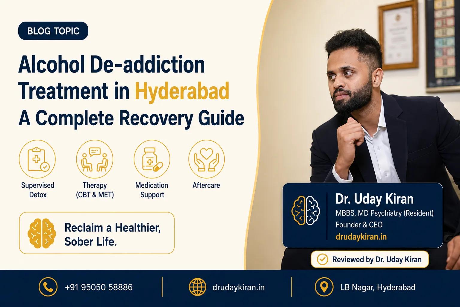 Alcohol De-addiction Treatment in Hyderabad: A Complete Guide to Recovery