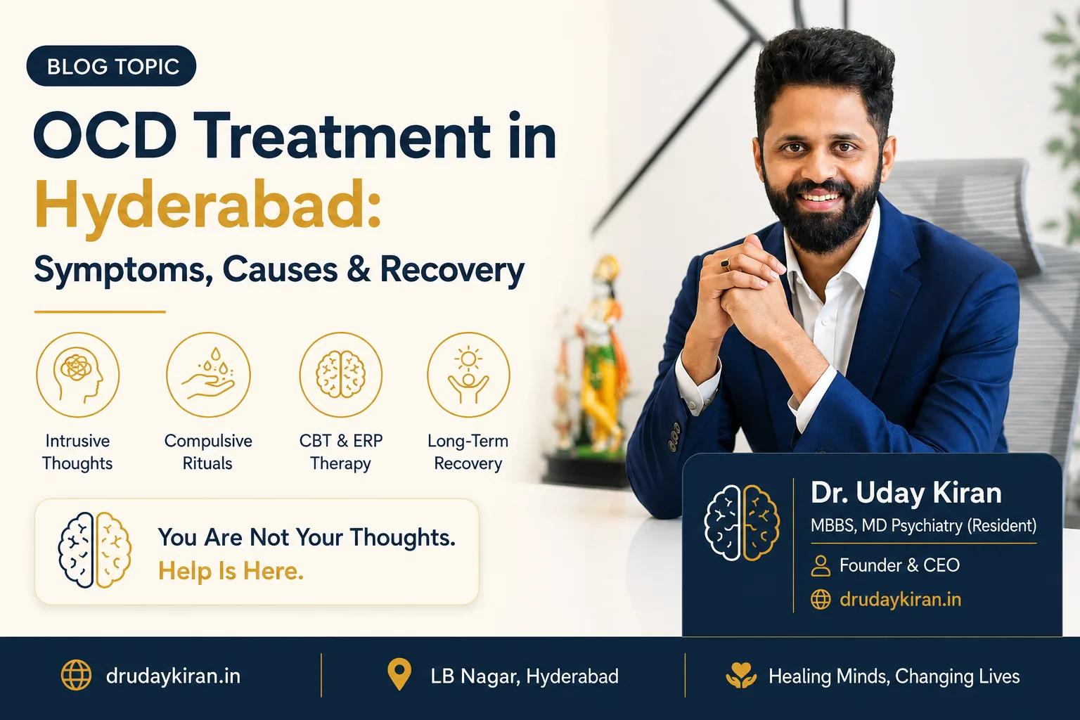 OCD Treatment in Hyderabad: Symptoms, Causes & Effective Treatment Options