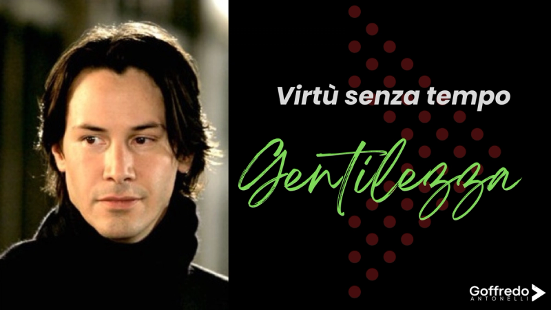 La forza della gentilezza