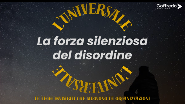 La forza silenziosa del disordine