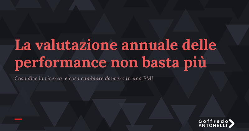 La valutazione annuale delle performance non basta più