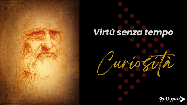 La curiosità, l’eredità più preziosa di Leonardo da Vinci
