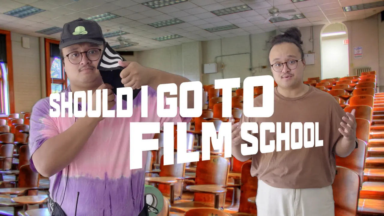Should I Go To Film School