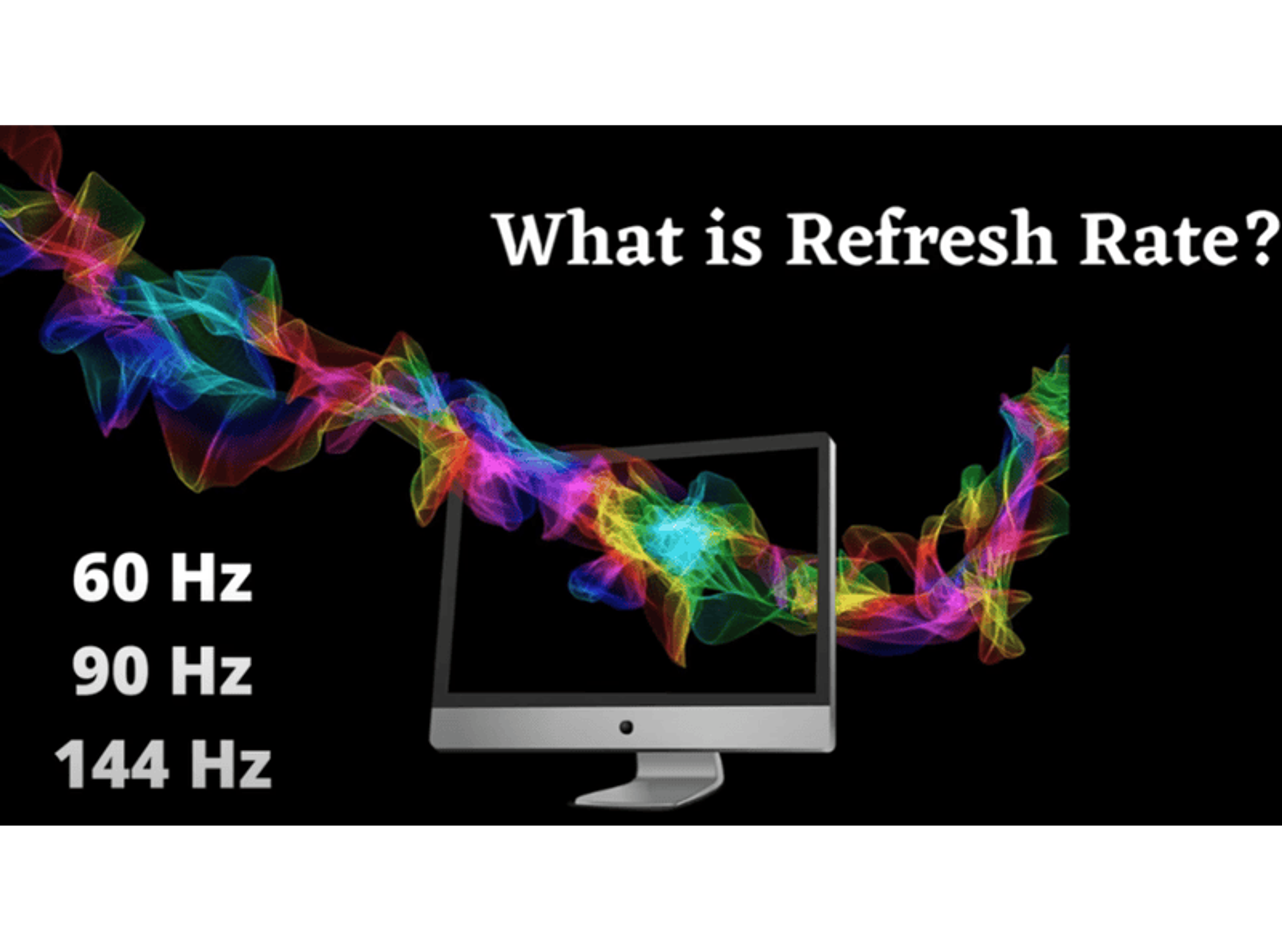 What is a good refresh rate for gaming?