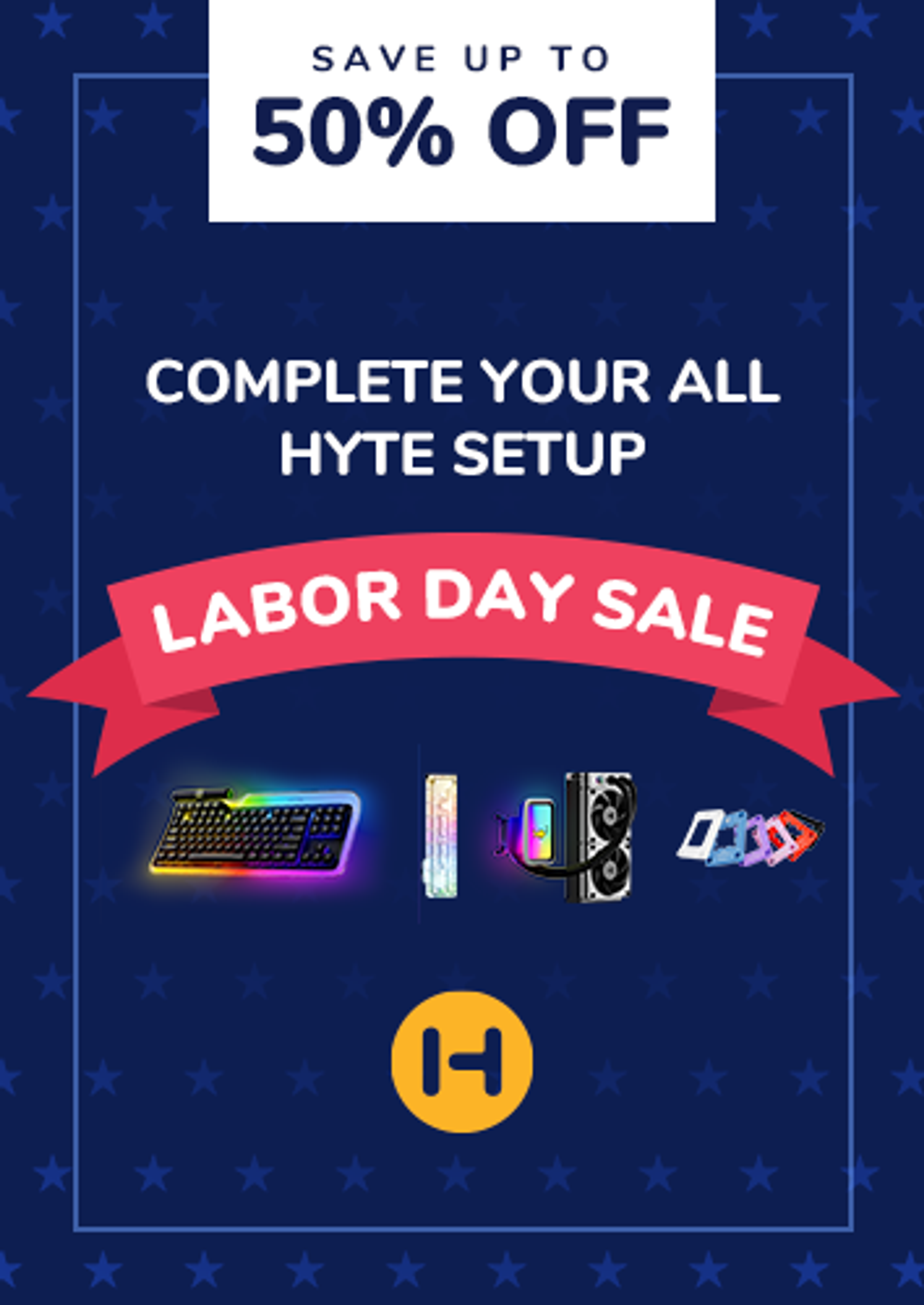 HYTE's Labor Day Flash Sale