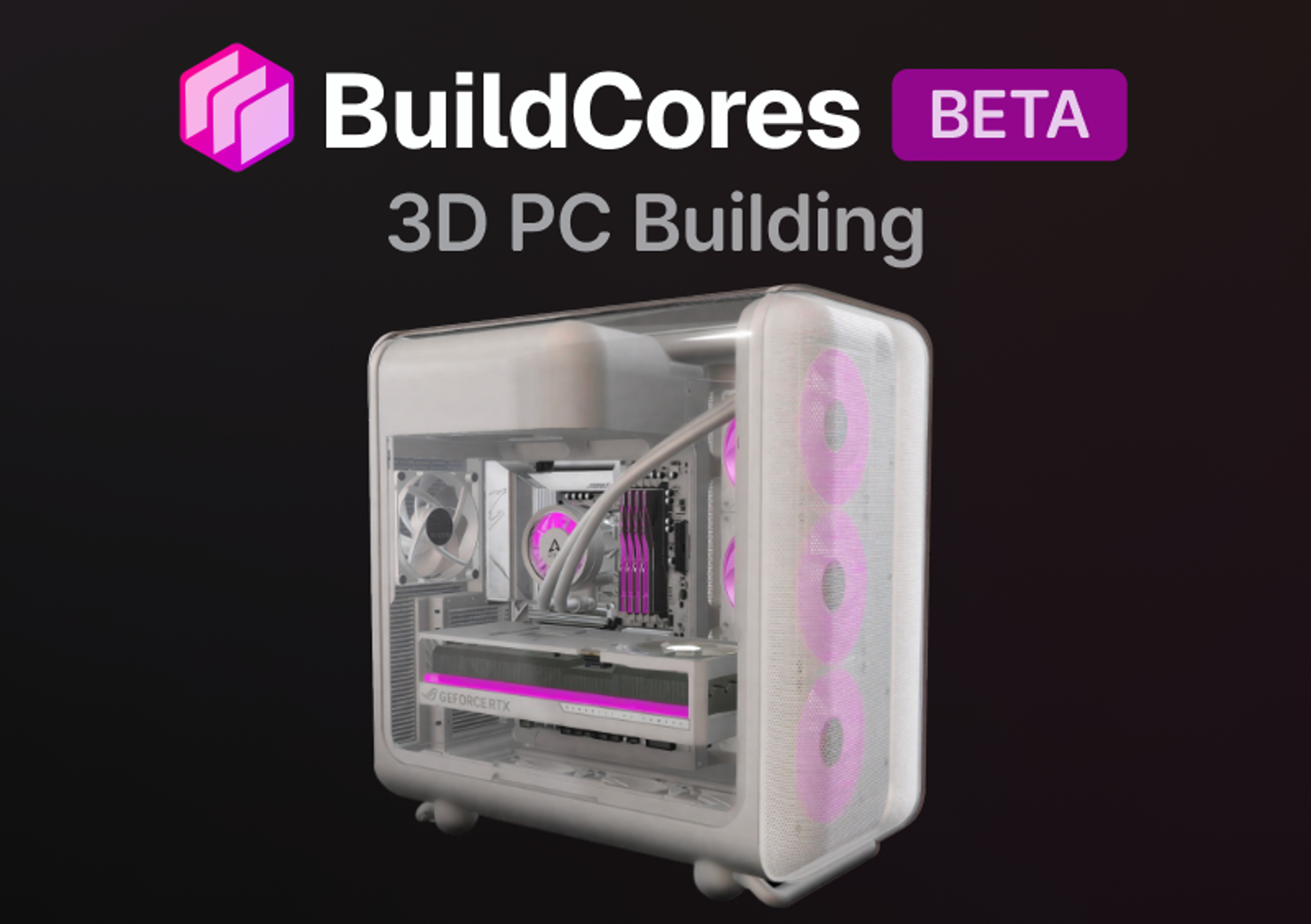 buildcores 3d pc building