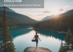 Wellness Travel Evolution: From Spas to Holistic Nature Retreats