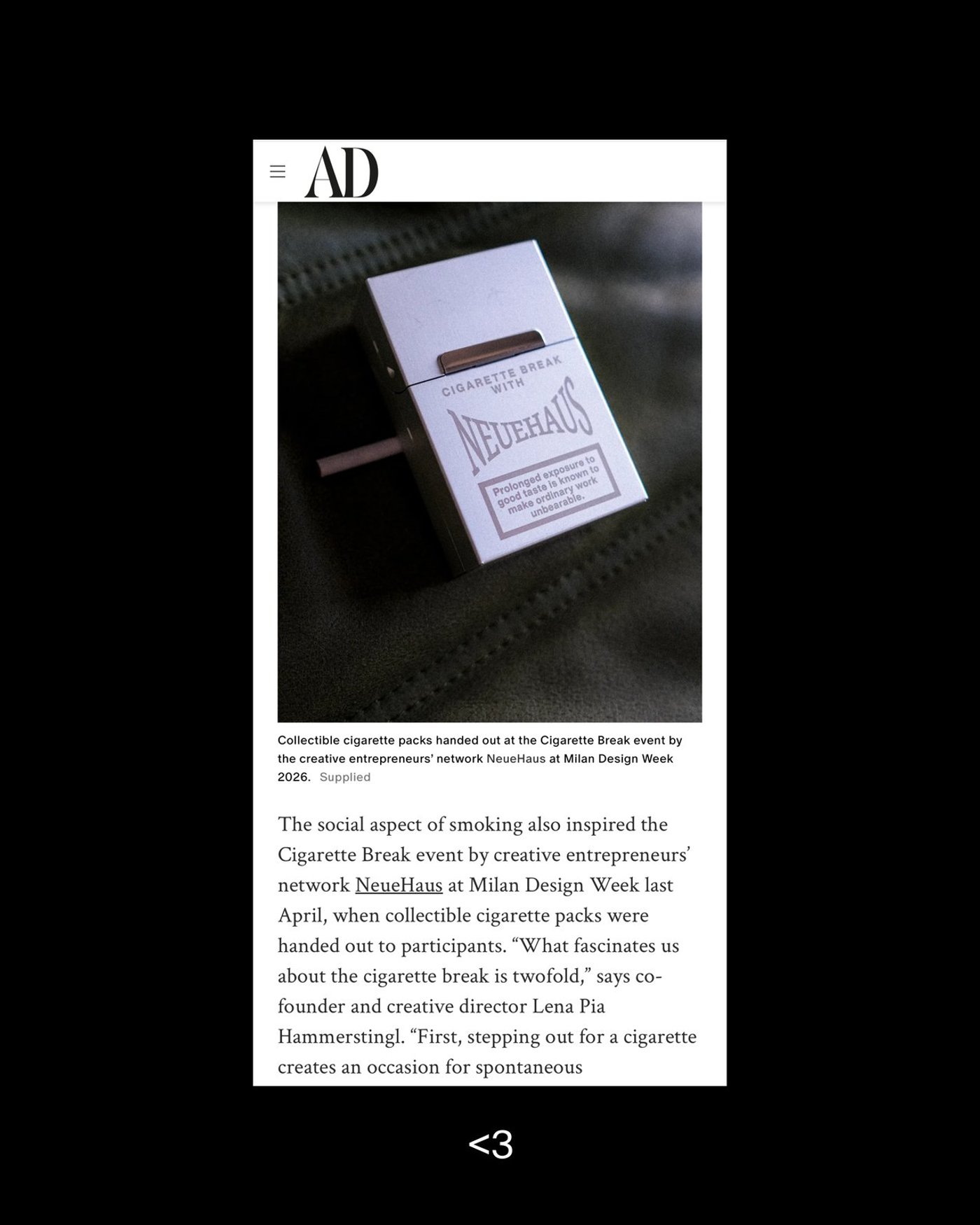 An Architectural Digest article about the NeueHaus Cigarette Break at Milan Design Week.