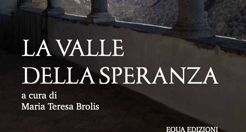 La Valle della Speranza. Luoghi, persone, storie della Val Seriana nel Medioevo