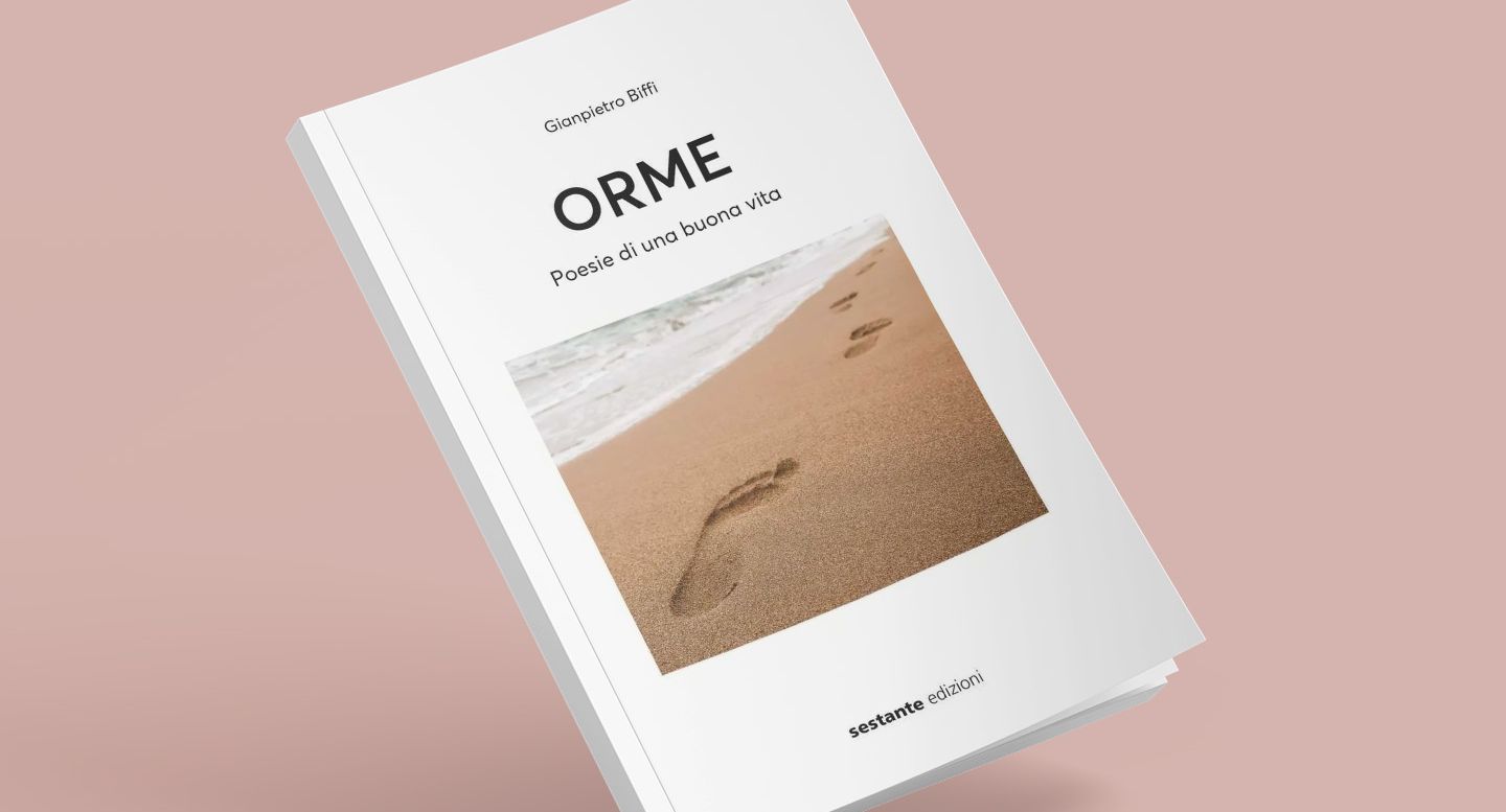 Gianpietro Biffi: «Orme» poesie di una buona vita
