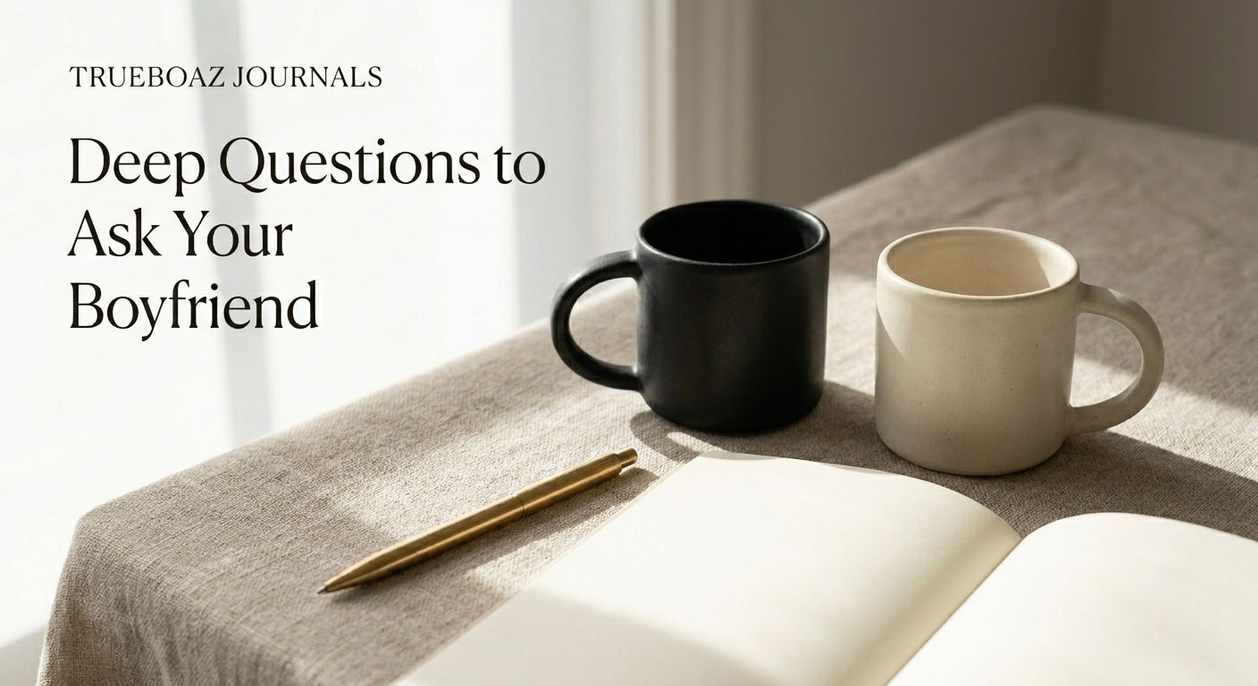 Deep_questions_to_ask_your_Boyfriend