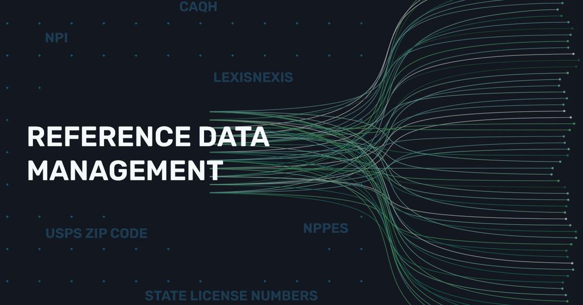 Reference Data Management: The Cornerstone of Healthcare Data Quality ...