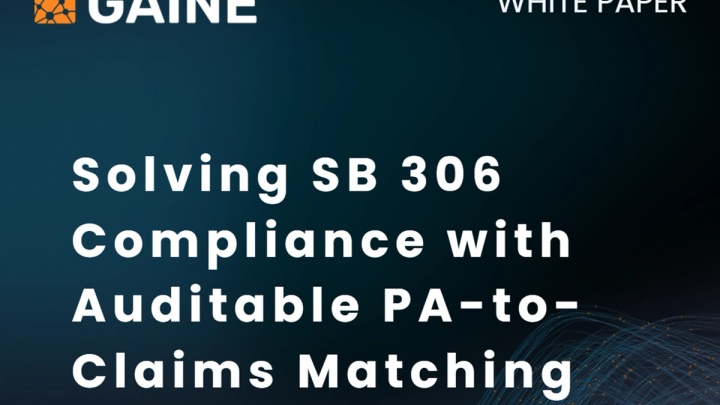 Solving SB 306 Compliance with Auditable PA-to-Claims Matching