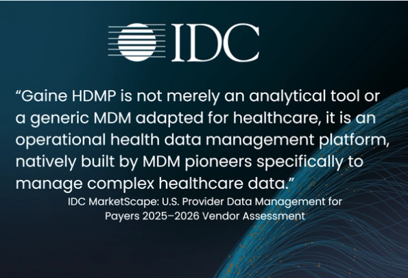 Quote from report that Gaine is an operational health data management platform