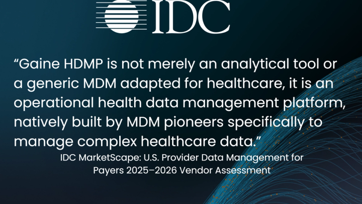 Quote from report that Gaine is an operational health data management platform