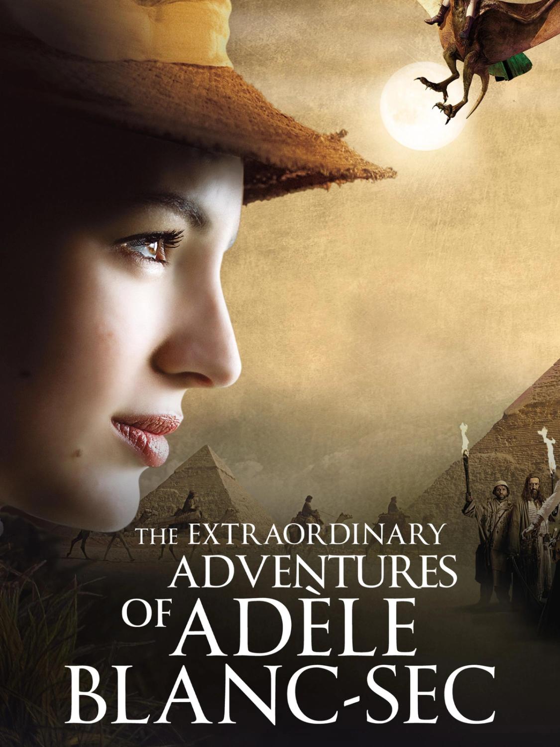The Extraordinary Adventures of Adèle Blanc-Sec | Rtally