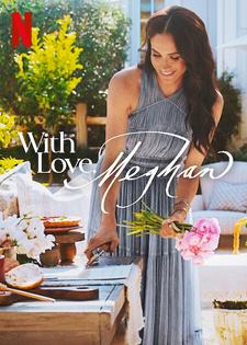 With Love, Meghan Season 1 | Rtally