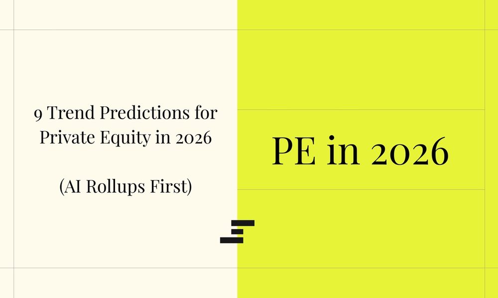9 Predictions for PE in 2026, Starting with AI Rollups First