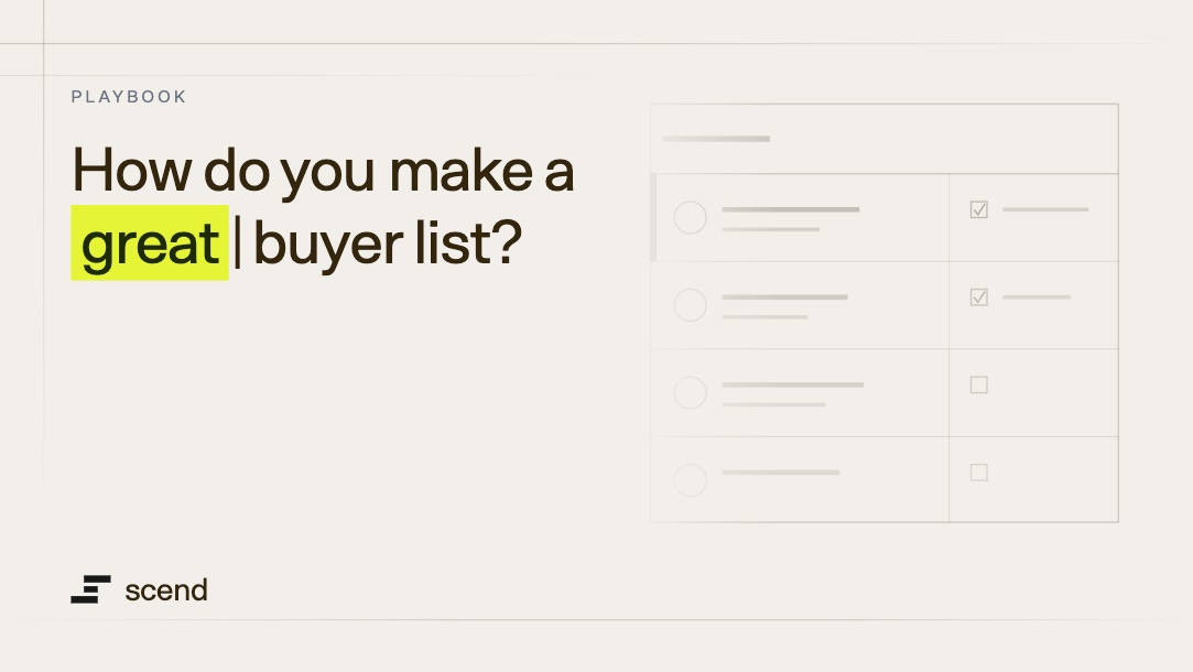 How Do You Make A Great Buyer List?