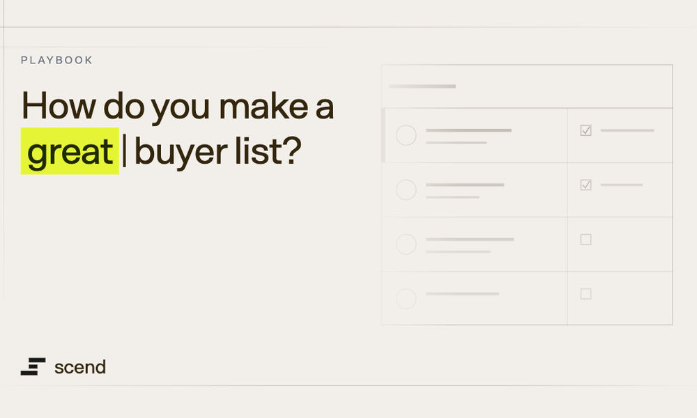 How Do You Make A Great Buyer List?