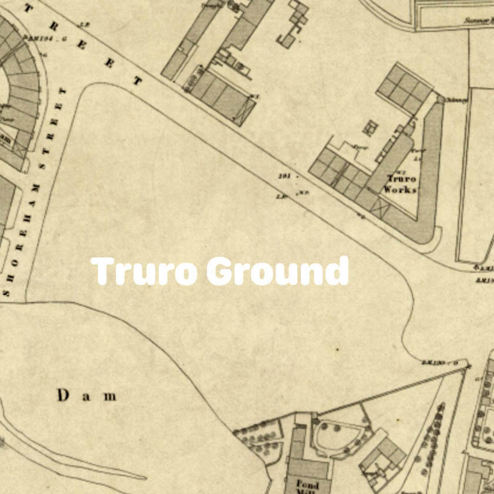 The Lost Truro Ground