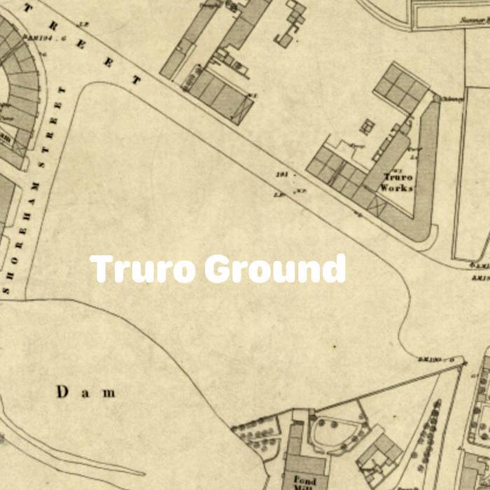 The Lost Truro Ground