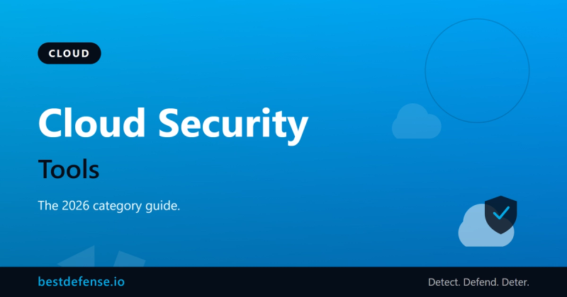 A category map of the top cloud security tools for 2026, spanning CNAPP, CWPP, CIEM, DSPM, CASB, cloud SIEM, and IaC and secrets scanning