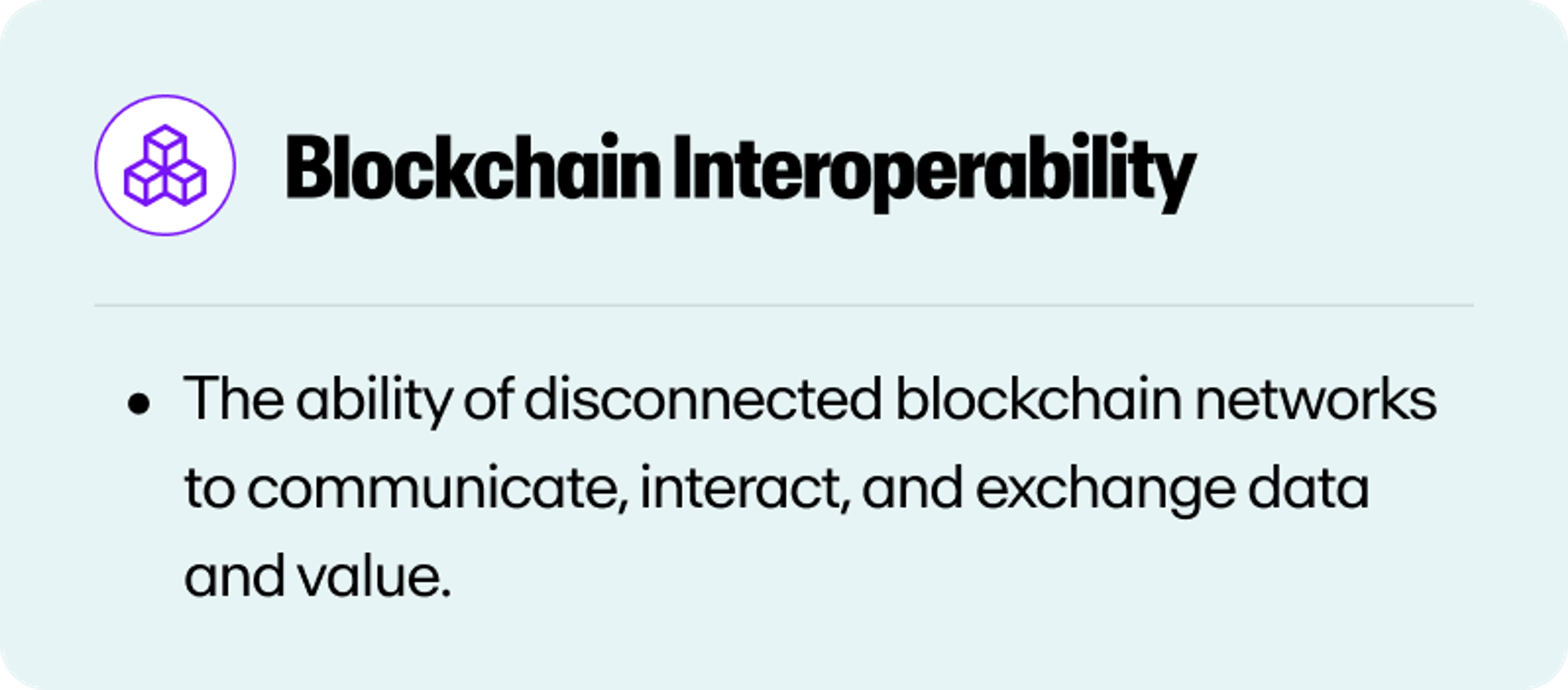 A definition of blockchain interoperability.