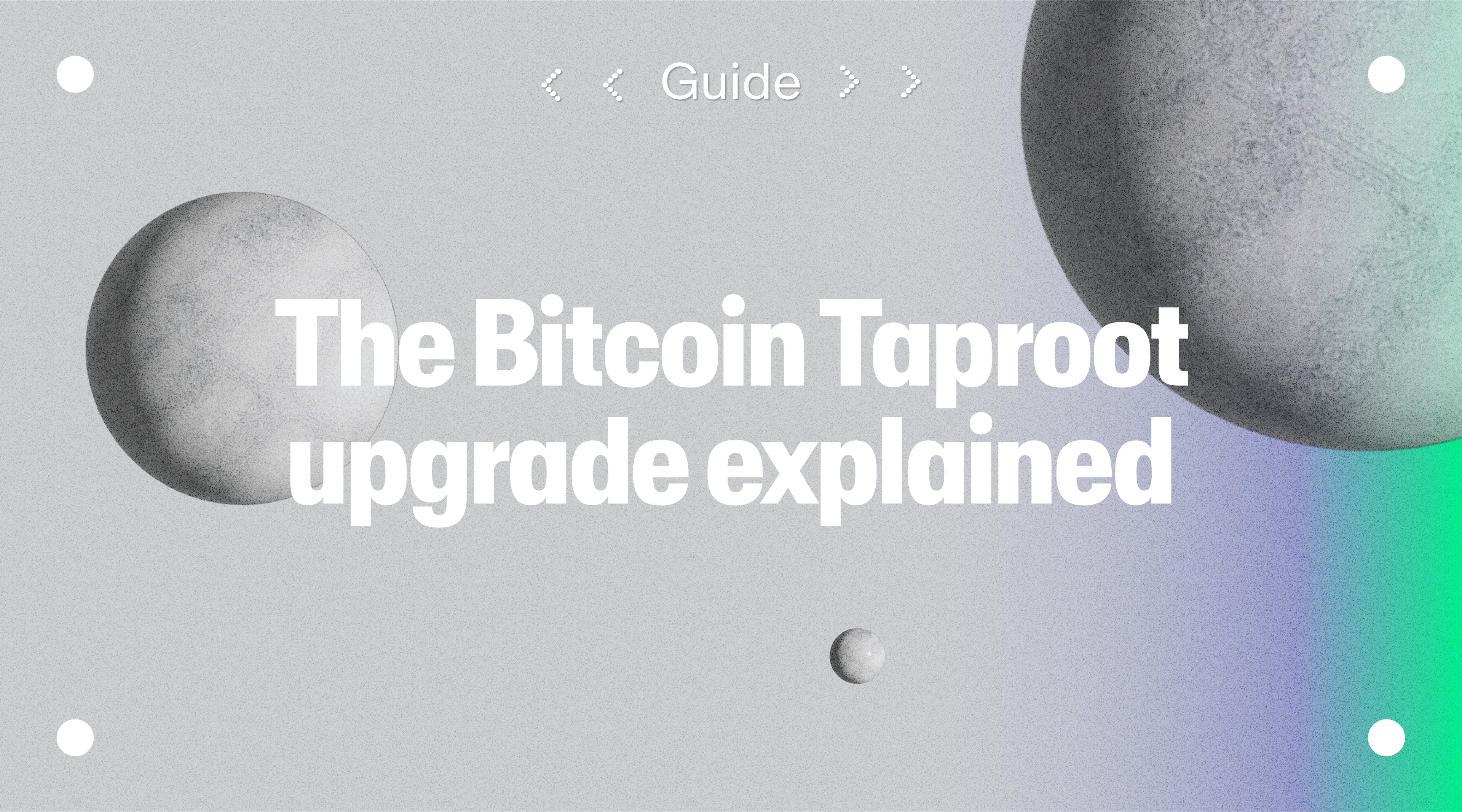 Bitcoin Taproot Upgrade banner