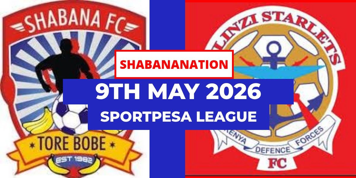 Shabana vs Ulinzi Stars: Glamour Boys Looking To Respond At Home