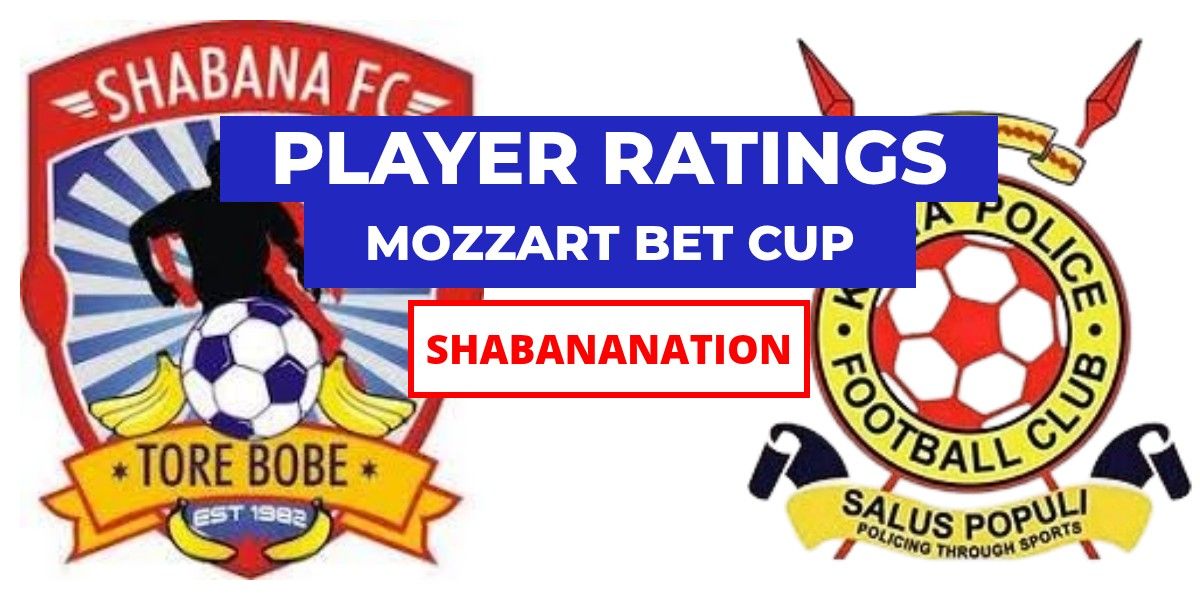Shabana 0-1 Kenya Police : Player Ratings