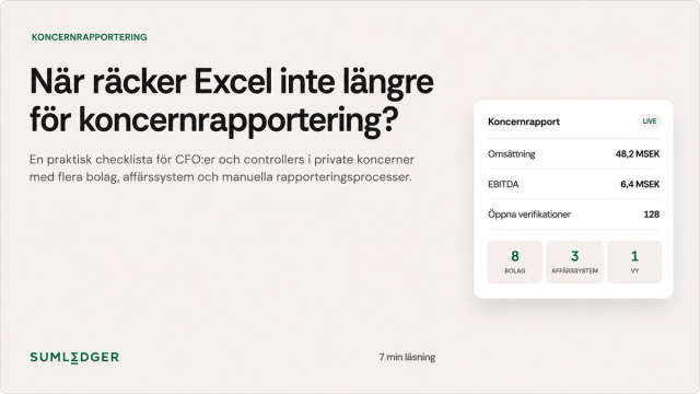 Sumledger bloggbild om när Excel inte längre räcker för koncernrapportering.